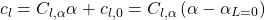 \begin{equation*} c_l=C_{l,\alpha}\alpha+c_{l,0}= C_{l,\alpha}\left(\alpha-\alpha_{L=0}\right) \end{equation*}