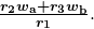 \boldsymbol{\frac{r_2w_{\textbf{a}}+r_3w_{\textbf{b}}}{r_1}}.