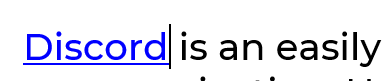 Hyperlinked URL attached to the word Discord